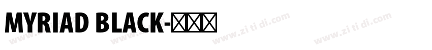 MYRIAD BLACK字体转换